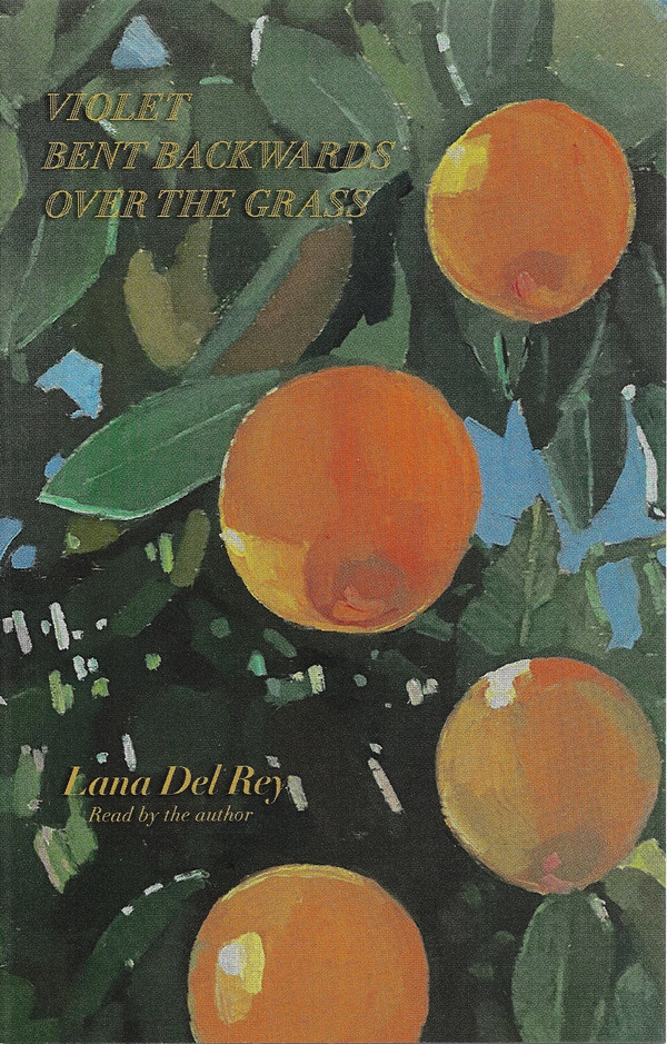 Обложка Lana Del Rey — Violet Bent Backwards Over The Grass