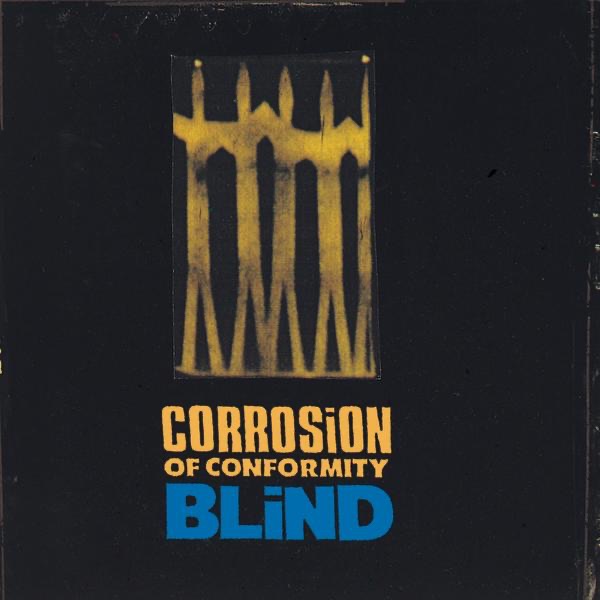 Обложка Corrosion of Conformity — Blind