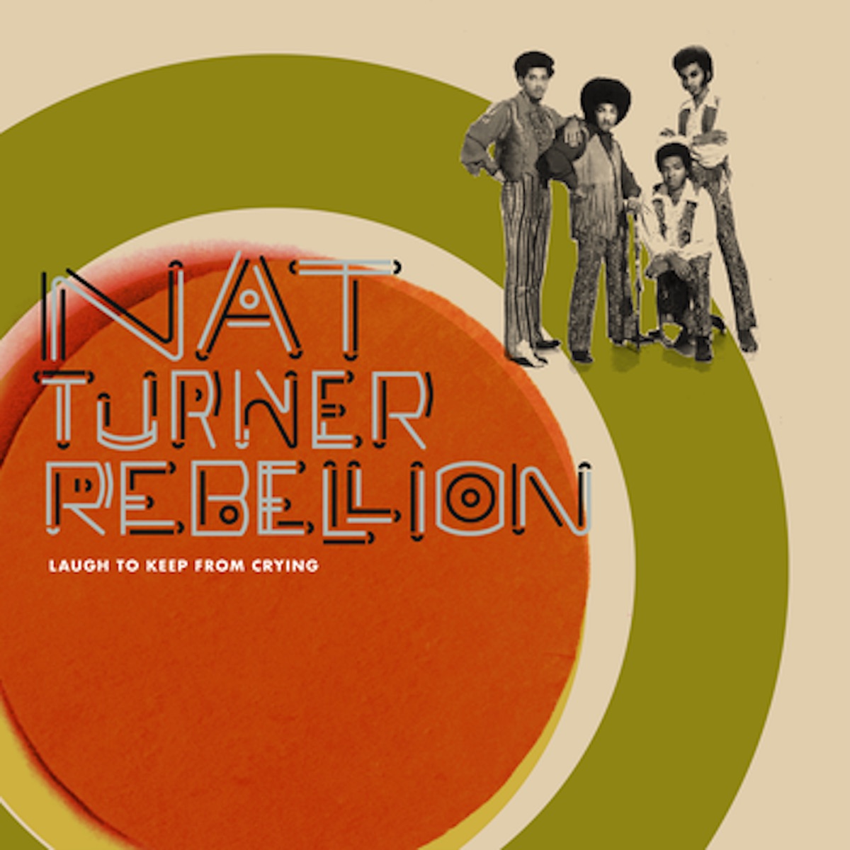 Обложка Nat Turner Rebellion — Laugh To Keep From Crying