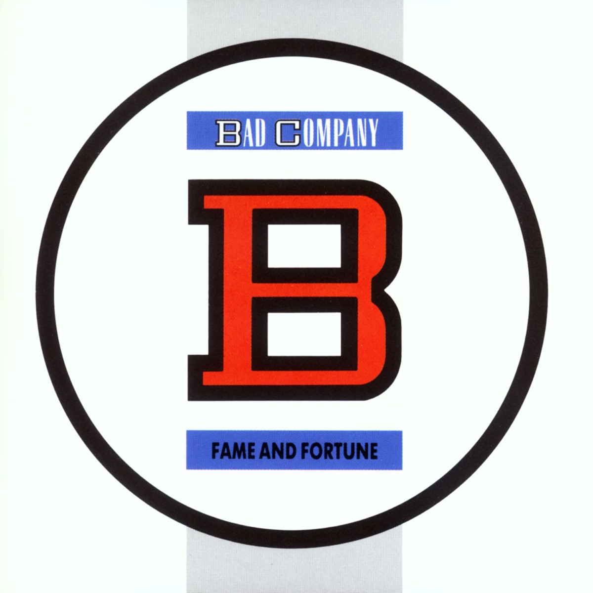 Обложка Bad Company — Fame And Fortune