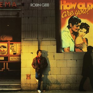 Обложка Robin Gibb — How Old Are You?