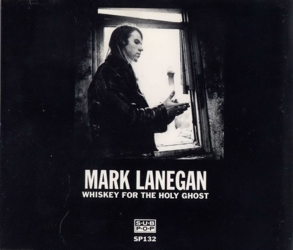 Обложка Mark Lanegan — Whiskey For The Holy Ghost