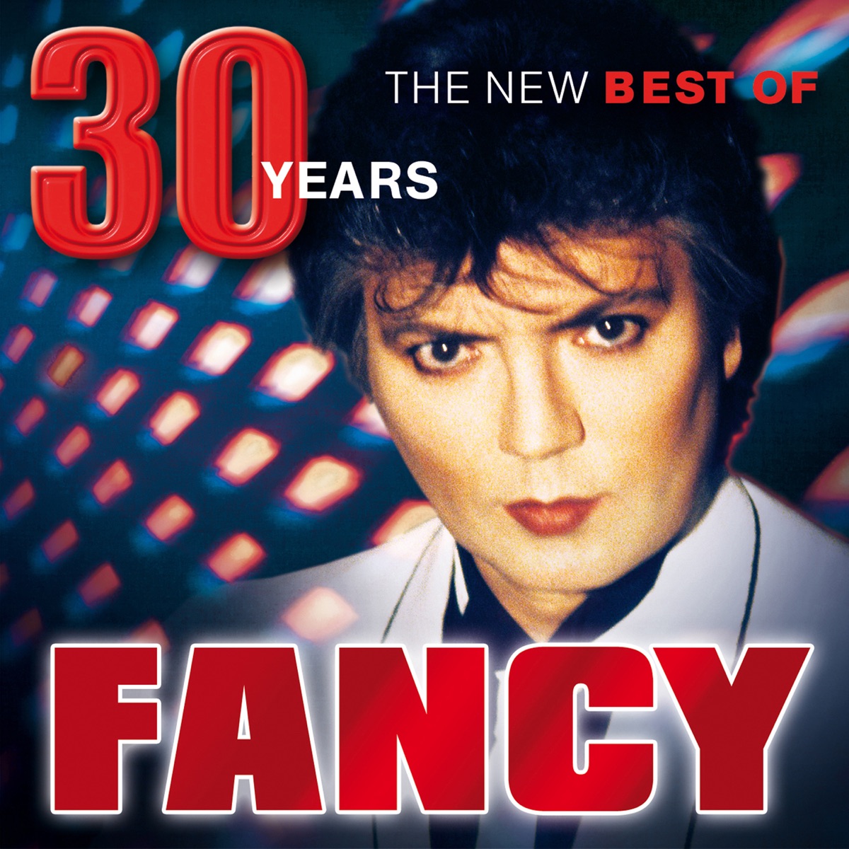 Обложка Fancy — The Best Of - 30 Years