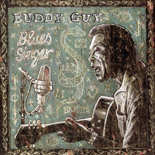 Обложка Buddy Guy — Blues Singer
