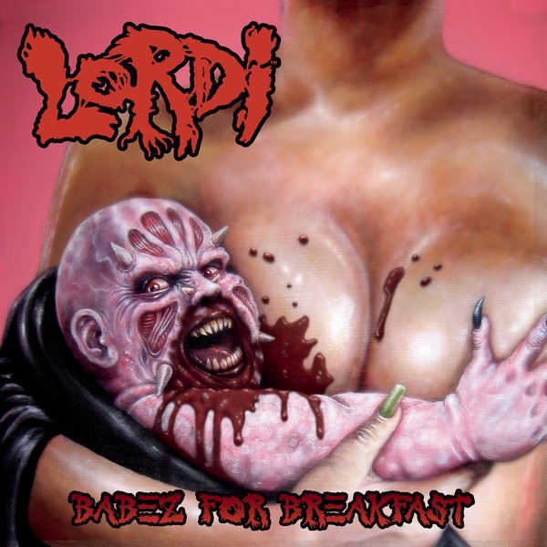Обложка Lordi — Babez For Breakfast