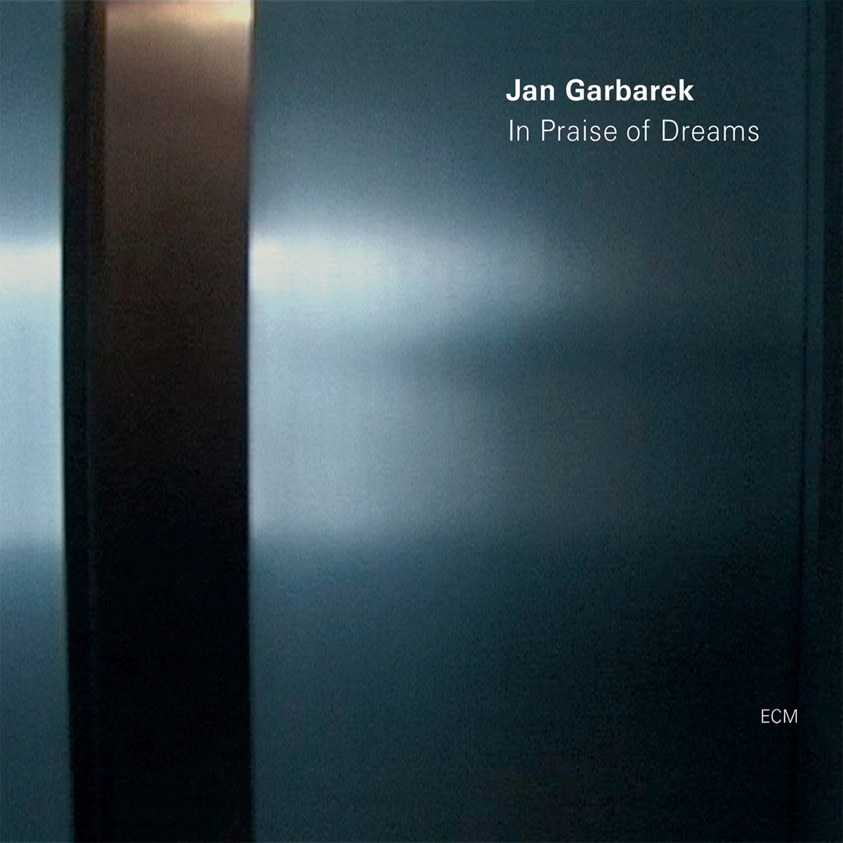 Обложка Jan Garbarek — In Praise Of Dreams