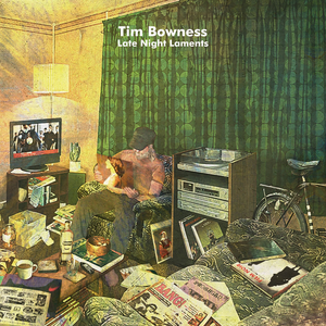 Обложка Tim Bowness — Late Night Laments