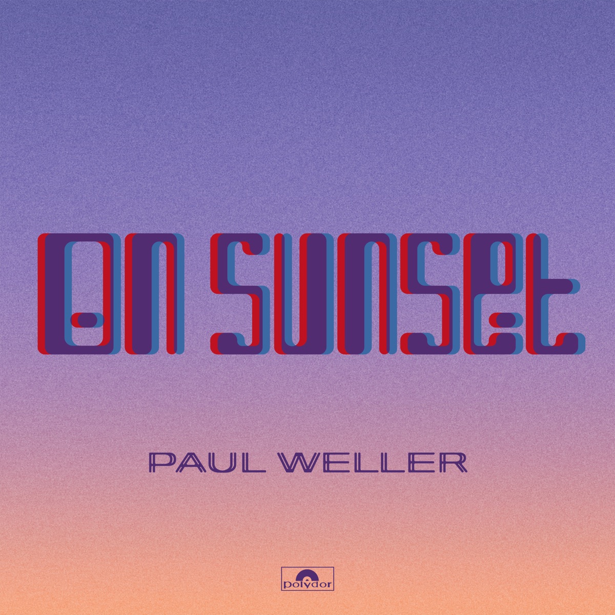 Обложка Paul Weller — On Sunset