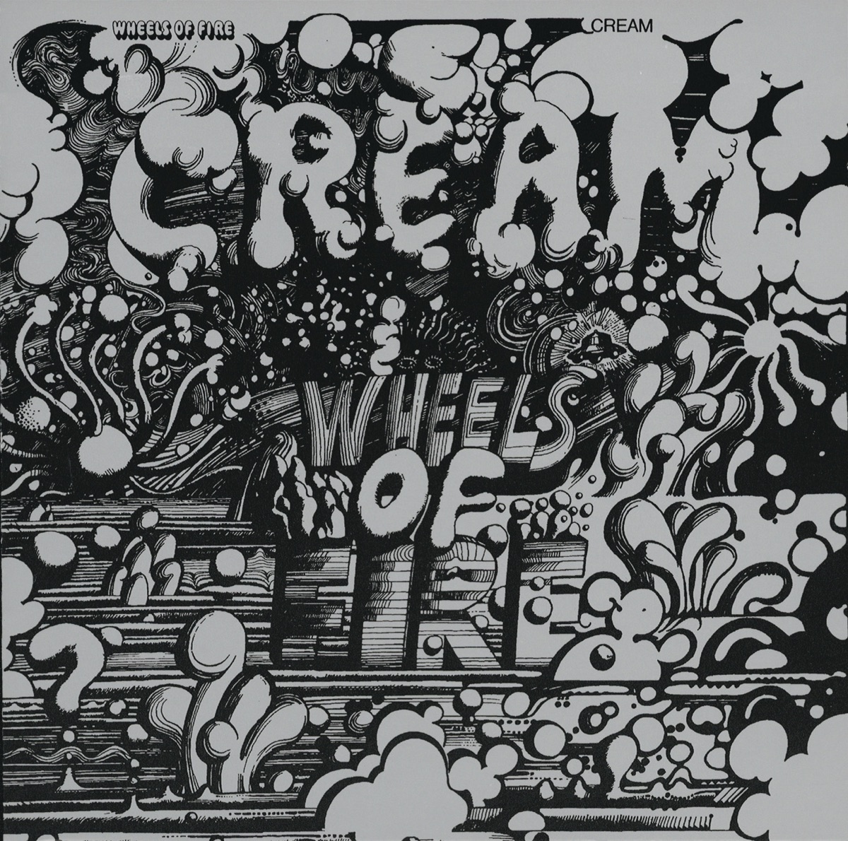 Обложка Cream — Wheels Of Fire