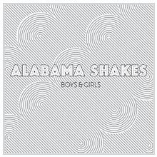 Обложка Alabama Shakes — Boys & Girls