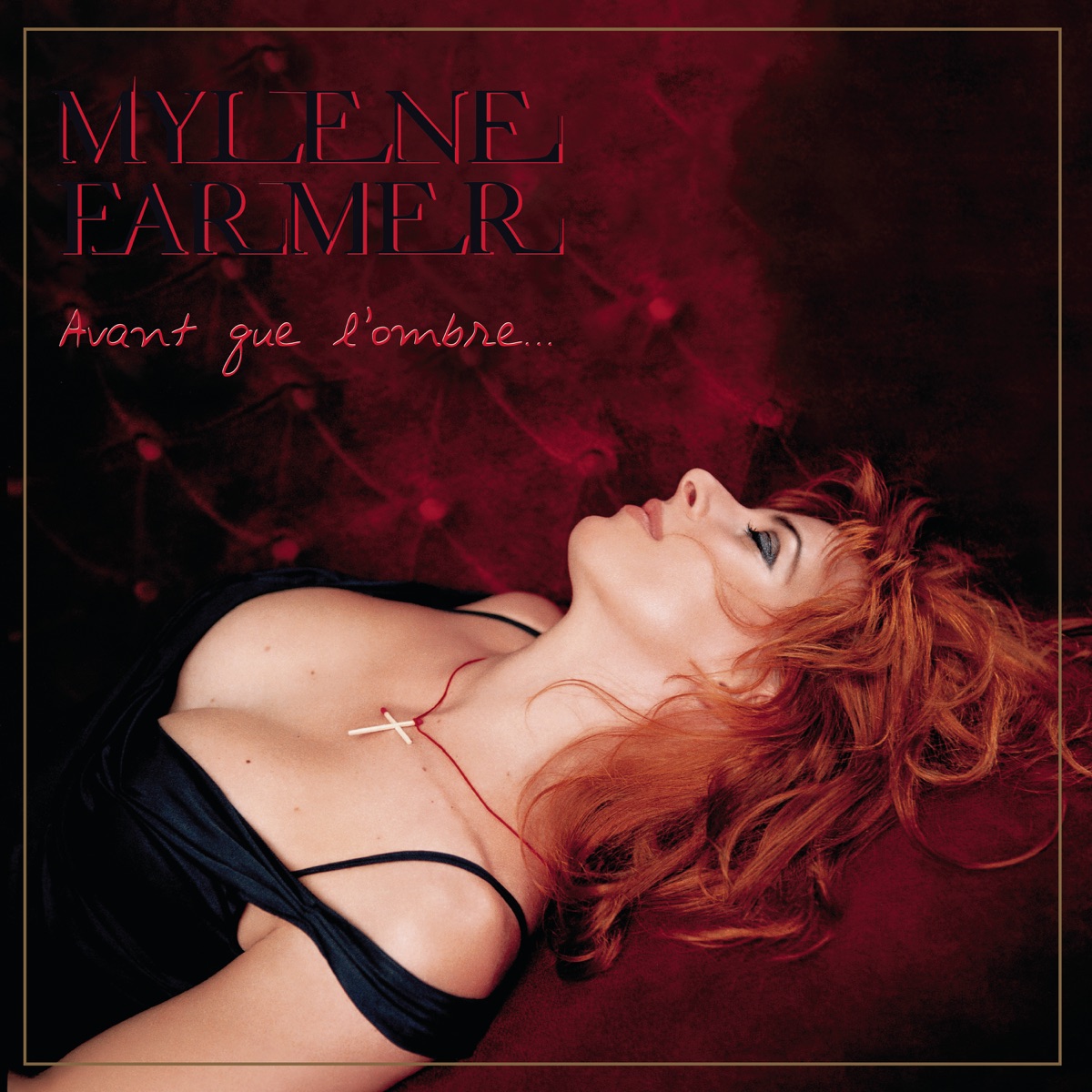 Обложка Mylène Farmer — Avant que l'ombre