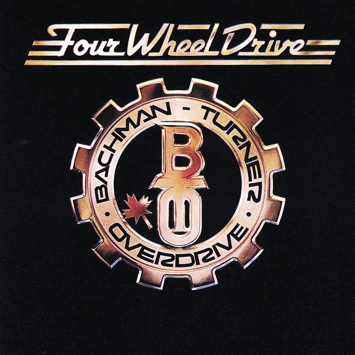 Обложка Bachman–Turner Overdrive — Four Wheel Drive